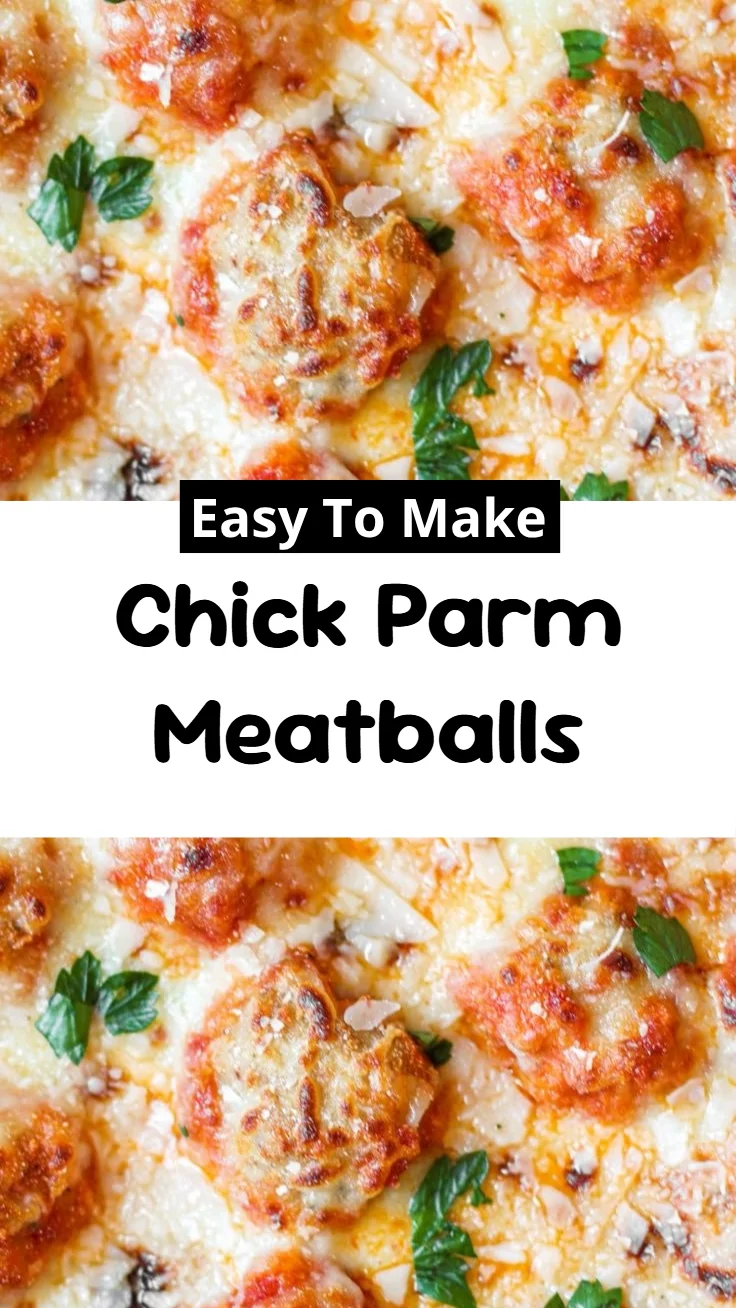 Chick Parm Meatballs