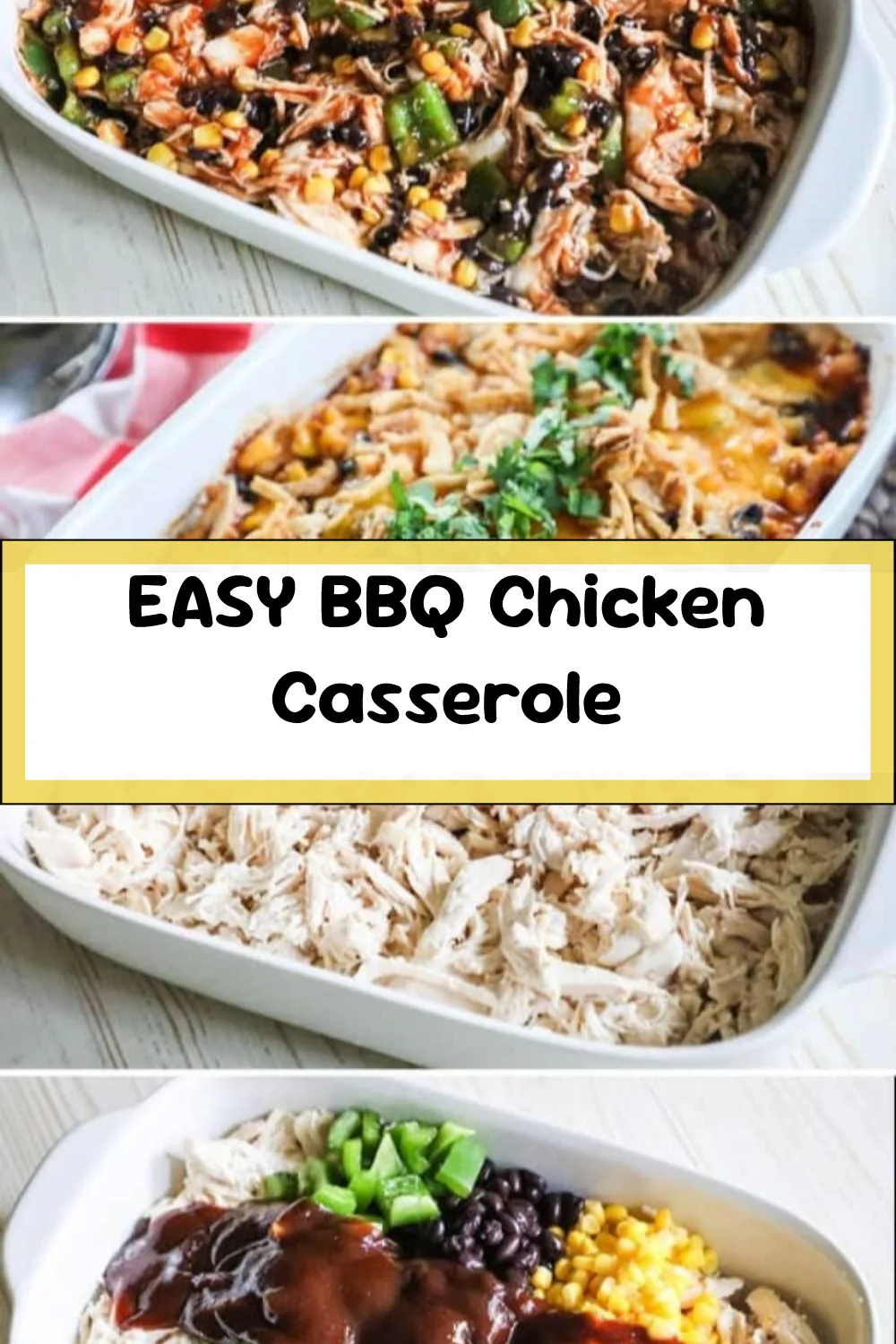 EASY BBQ Chicken Casserole