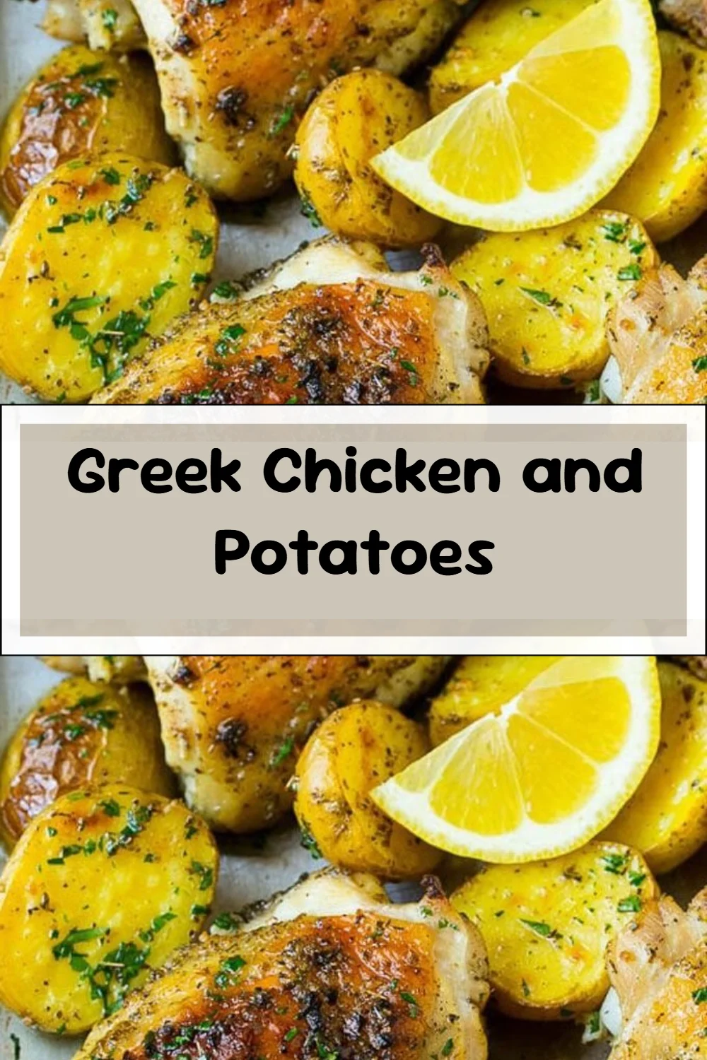 Greek Chicken and Potatoes