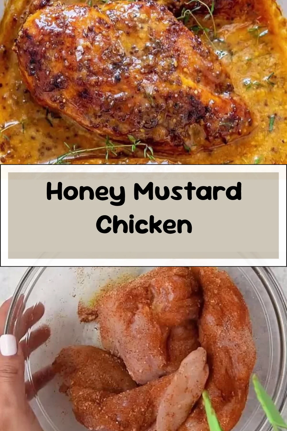 Honey Mustard Chicken