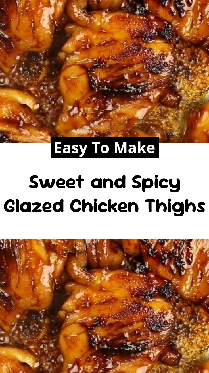 Sweet and Spicy Glazed Chicken Thighs